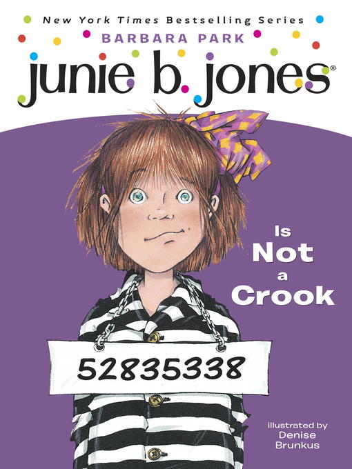 Title details for Junie B. Jones Is Not a Crook by Barbara Park - Available